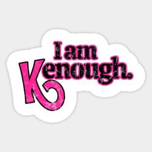 I Am Kenough - ken Sticker